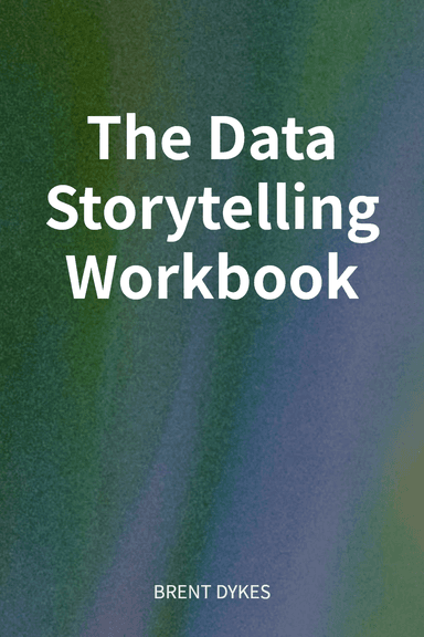 The Data Storytelling Workbook cover
