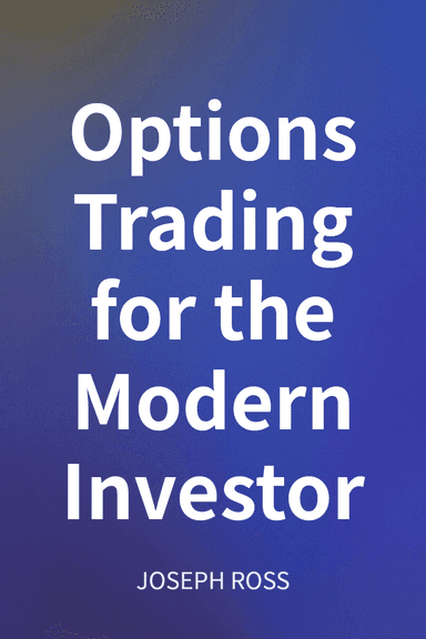 Options Trading for the Modern Investor cover