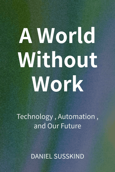 A World Without Work cover