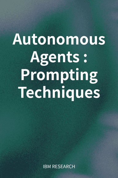 Autonomous Agents: Prompting Techniques cover