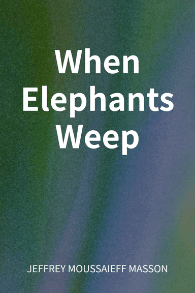 When Elephants Weep cover