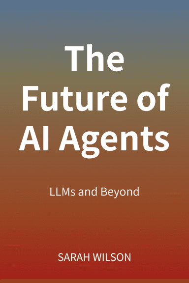 The Future of AI Agents cover
