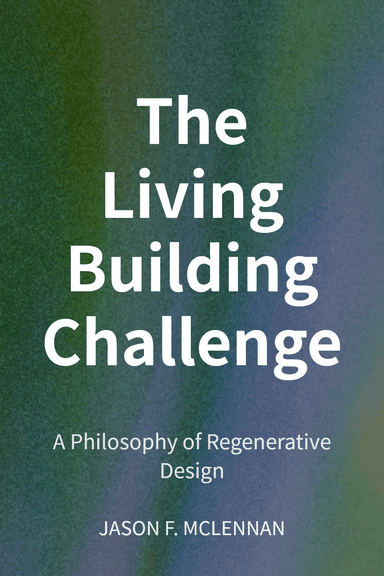 The Living Building Challenge cover