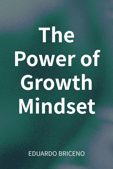 The Power of Growth Mindset cover