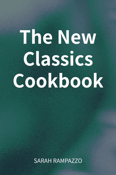 The New Classics Cookbook cover