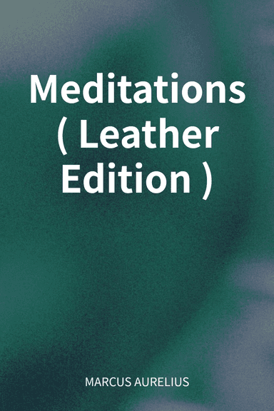 Meditations (Leather Edition) cover