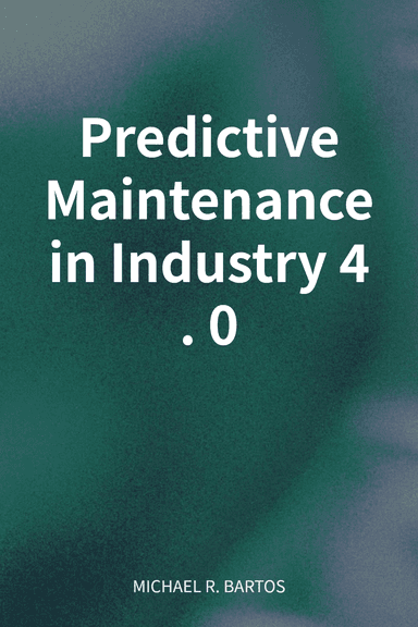 Predictive Maintenance in Industry 4.0 cover