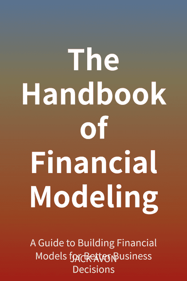The Handbook of Financial Modeling cover