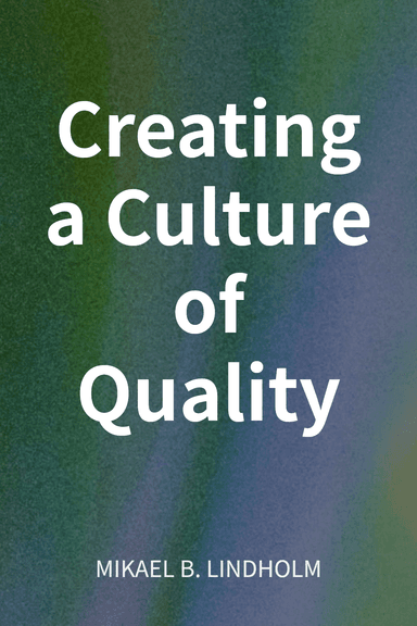 Creating a Culture of Quality cover