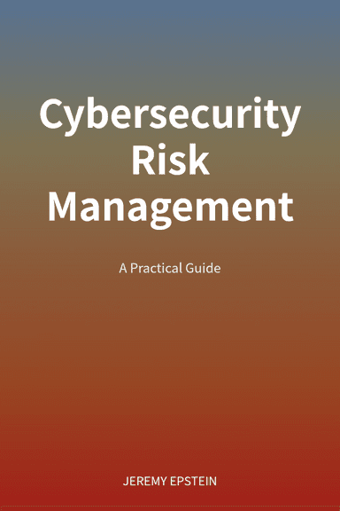 Cybersecurity Risk Management cover