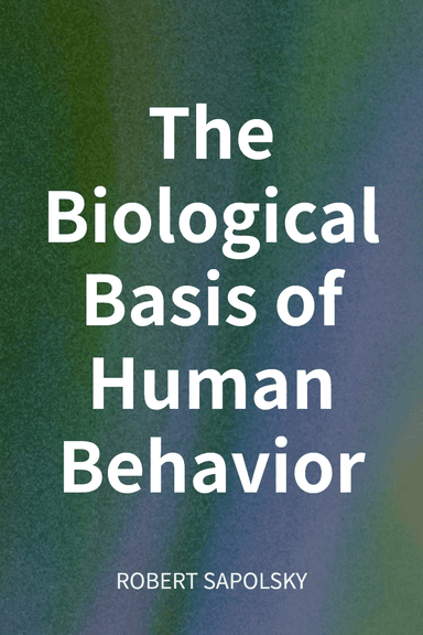 The Biological Basis of Human Behavior cover