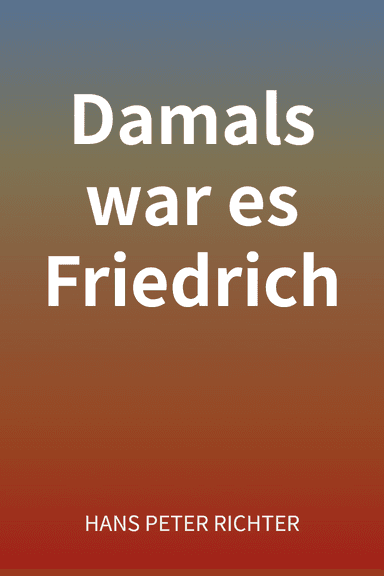 Damals war es Friedrich cover