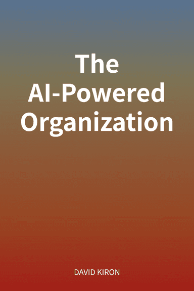 The AI-Powered Organization cover