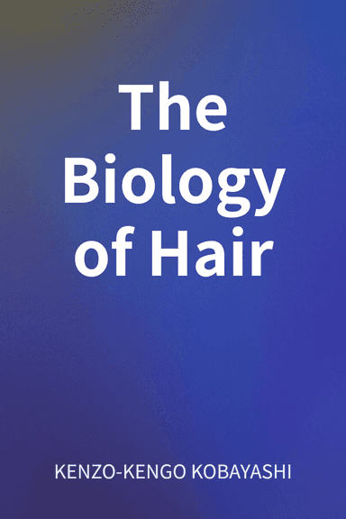 The Biology of Hair cover