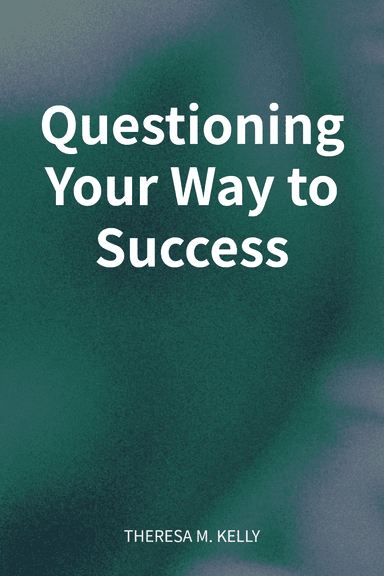 Questioning Your Way to Success cover