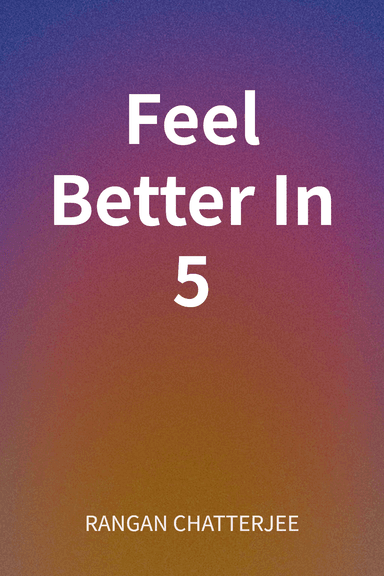 Feel Better In 5 cover