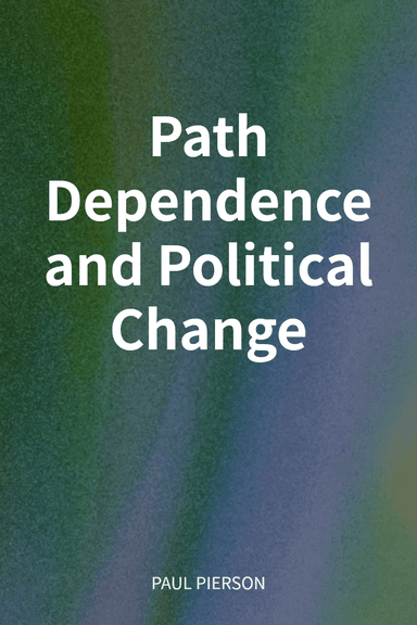 Path Dependence and Political Change cover