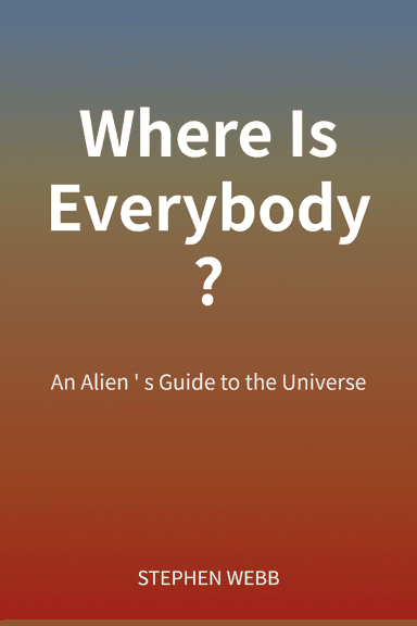 Where Is Everybody? cover