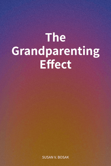 The Grandparenting Effect cover
