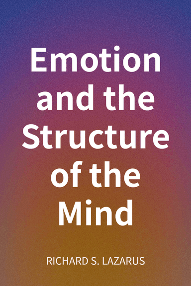 Emotion and the Structure of the Mind cover
