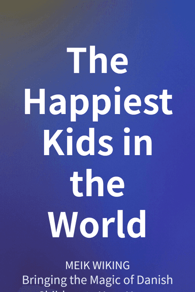 The Happiest Kids in the World cover