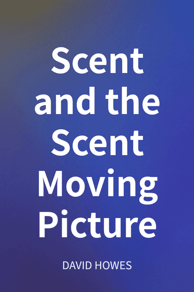 Scent and the Scent Moving Picture cover