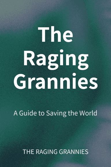 The Raging Grannies cover