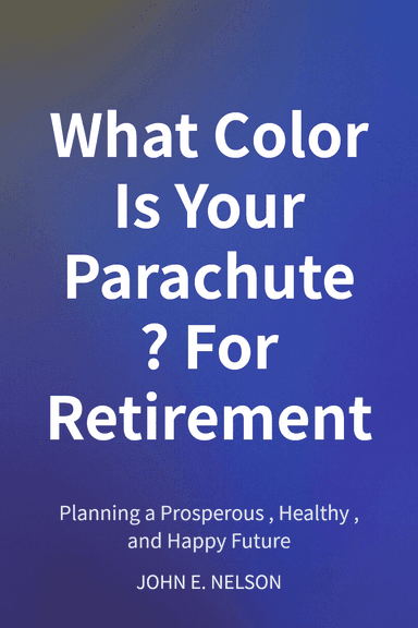 What Color Is Your Parachute? For Retirement cover