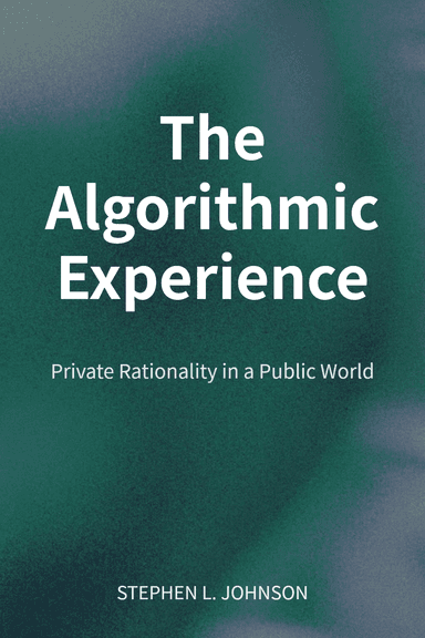 The Algorithmic Experience cover
