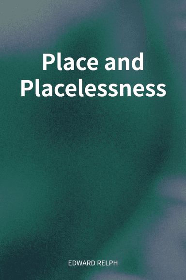 Place and Placelessness cover