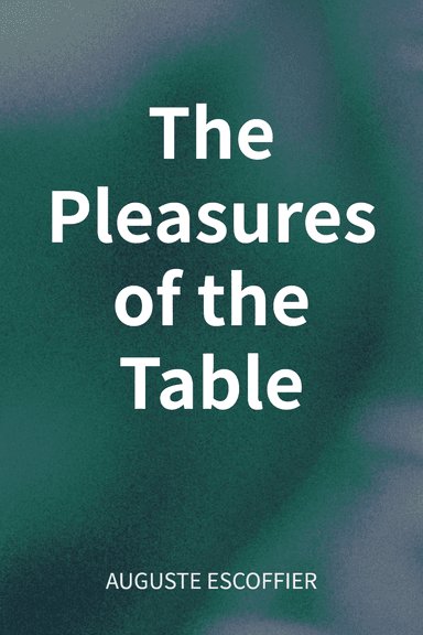 The Pleasures of the Table cover