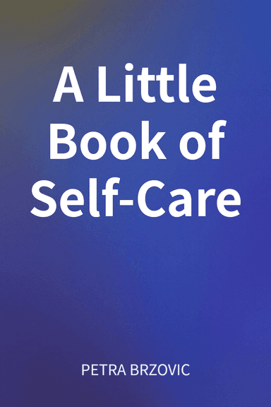 A Little Book of Self-Care cover