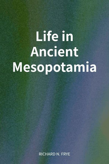 Life in Ancient Mesopotamia cover