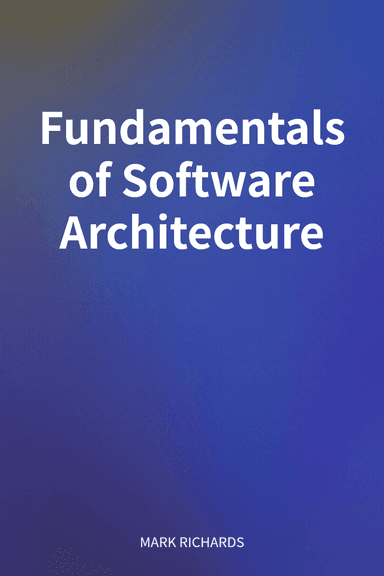 Fundamentals of Software Architecture cover