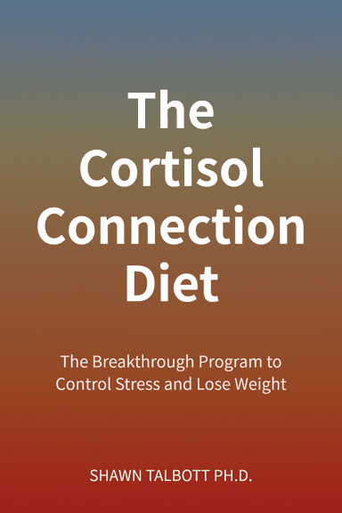The Cortisol Connection Diet cover