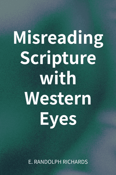 Misreading Scripture with Western Eyes cover