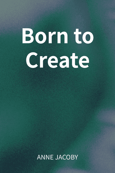 Born to Create cover