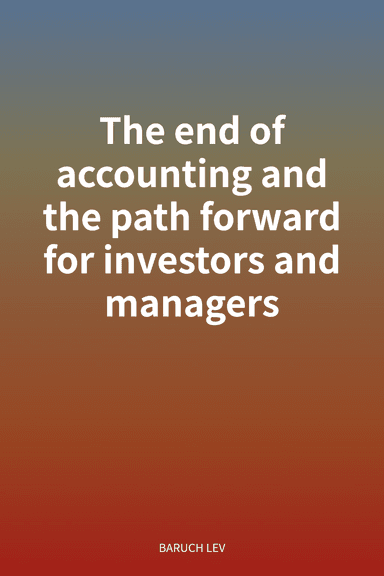 The end of accounting and the path forward for investors and managers cover