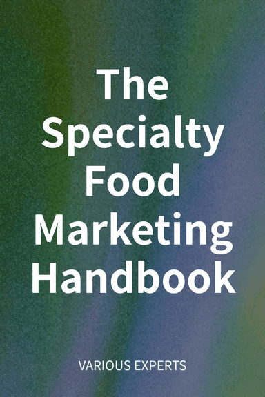 The Specialty Food Marketing Handbook cover