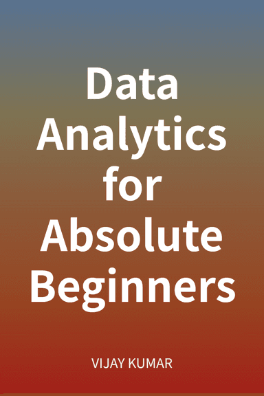 Data Analytics for Absolute Beginners cover