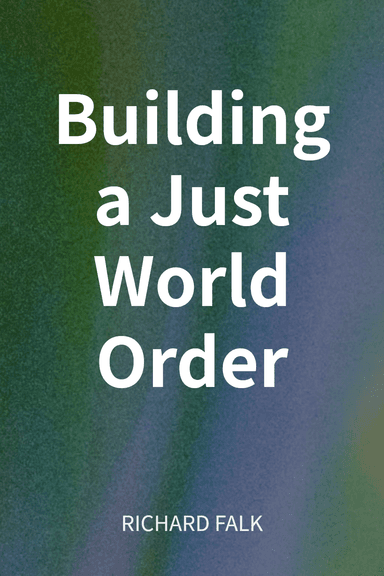 Building a Just World Order cover