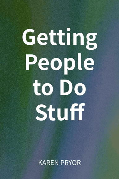 Getting People to Do Stuff cover