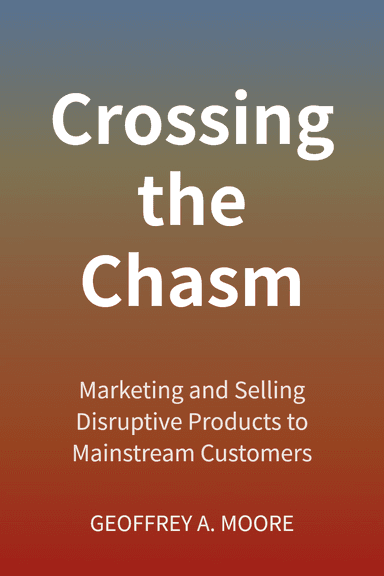 Crossing the Chasm cover