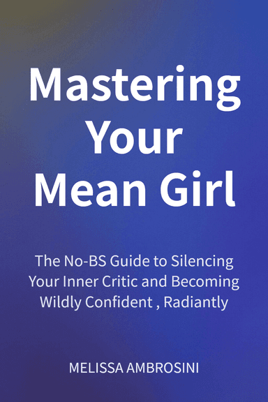 Mastering Your Mean Girl cover