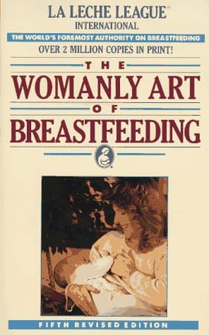 The Womanly art of breastfeeding cover