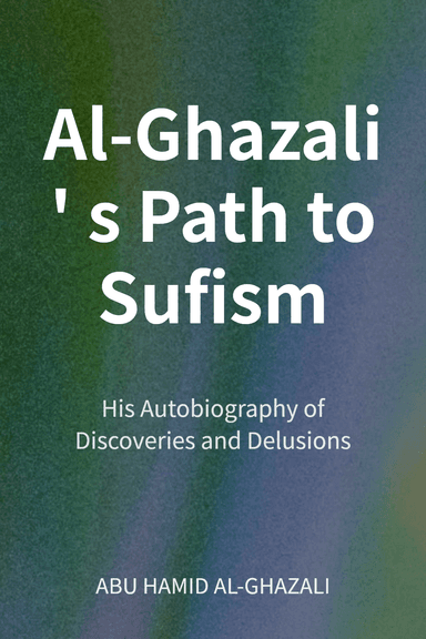 Al-Ghazali's Path to Sufism cover