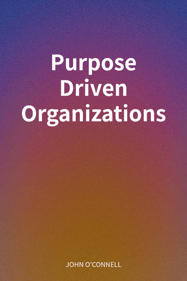 Purpose Driven Organizations cover