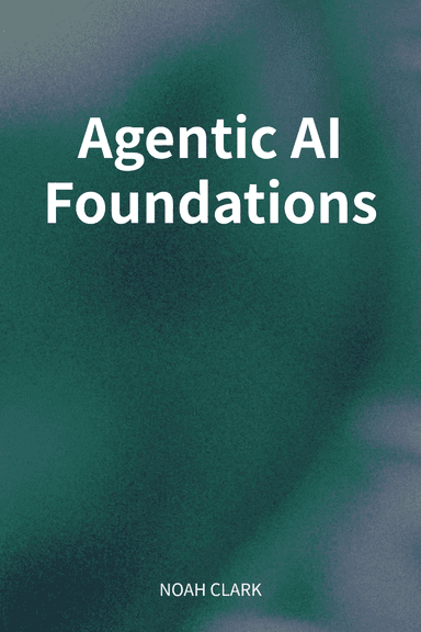 Agentic AI Foundations cover