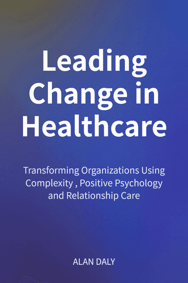 Leading Change in Healthcare cover