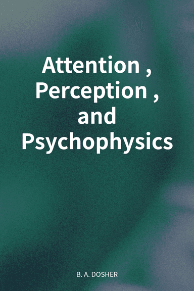 Attention, Perception, and Psychophysics cover